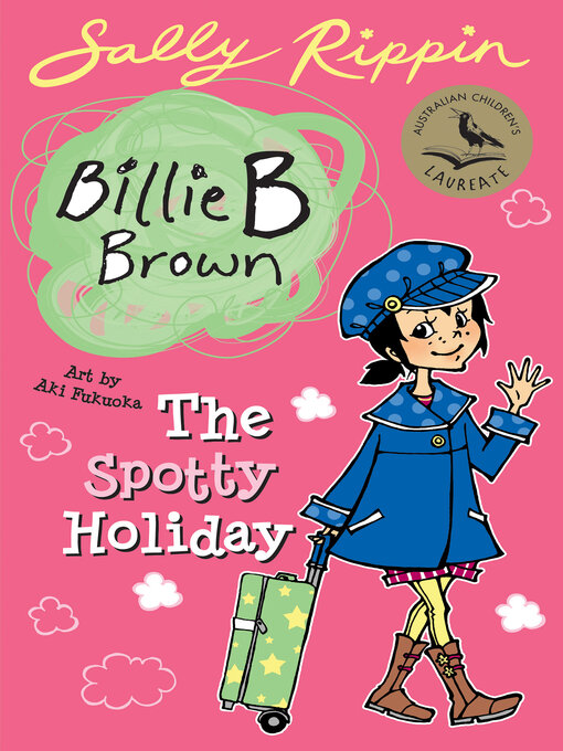 Title details for The Spotty Holiday by Sally Rippin - Available